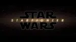 Star Wars Starfighter (Foto: Divulgação/Disney)